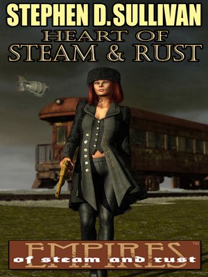 cover image of Heart of Steam & Rust